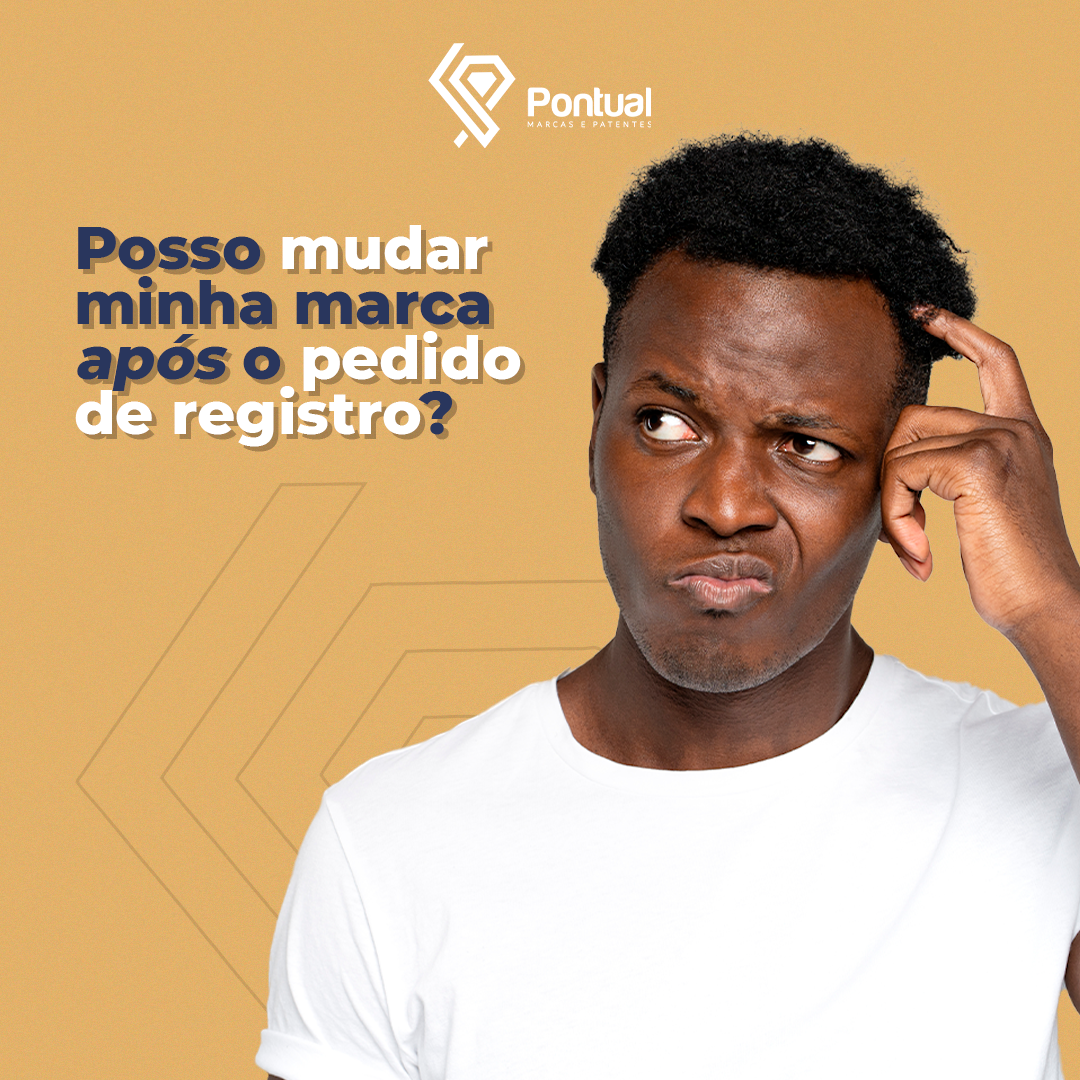 Posso mudar minha marca após o pedido de registro?