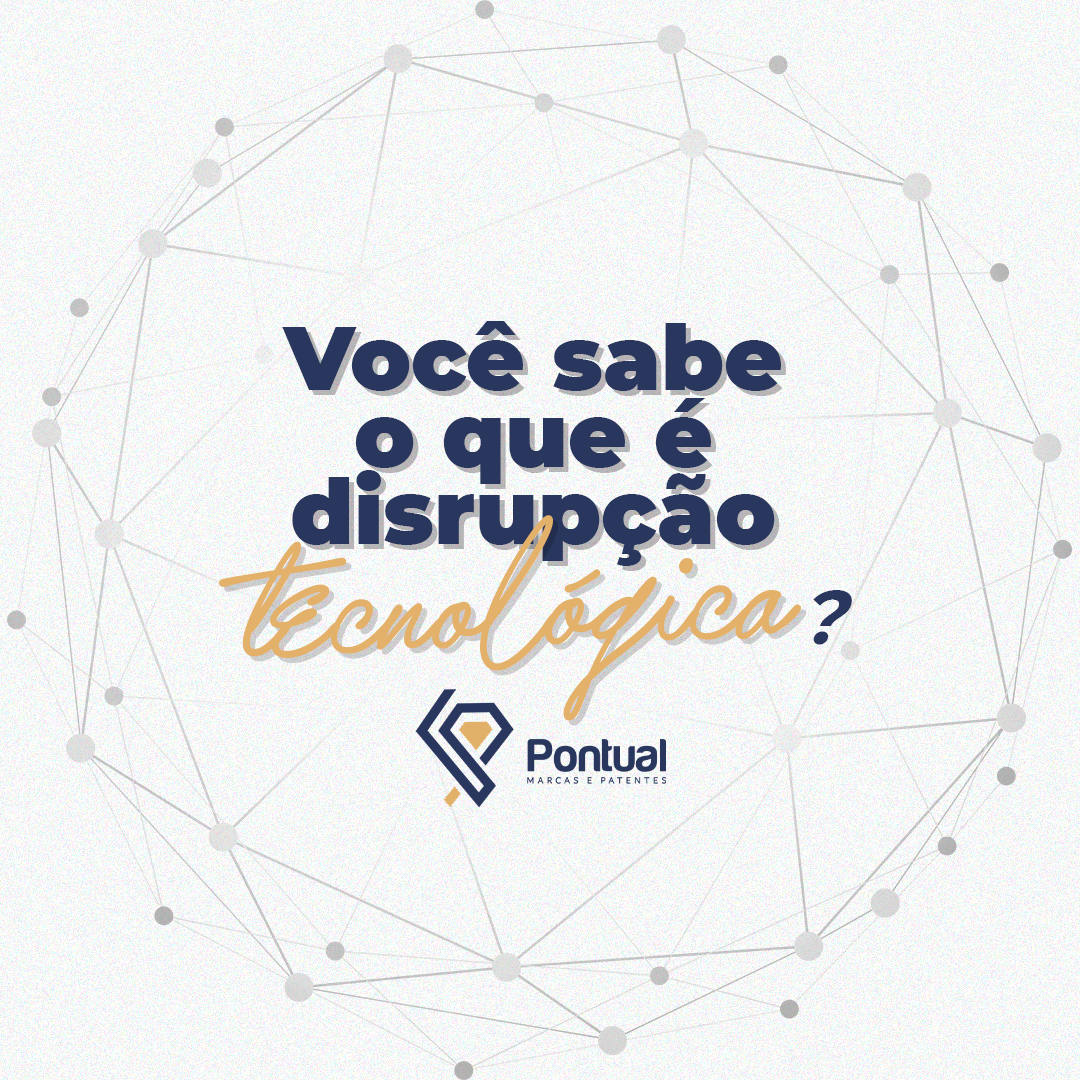 Você sabe o que é disrupção tecnológica?