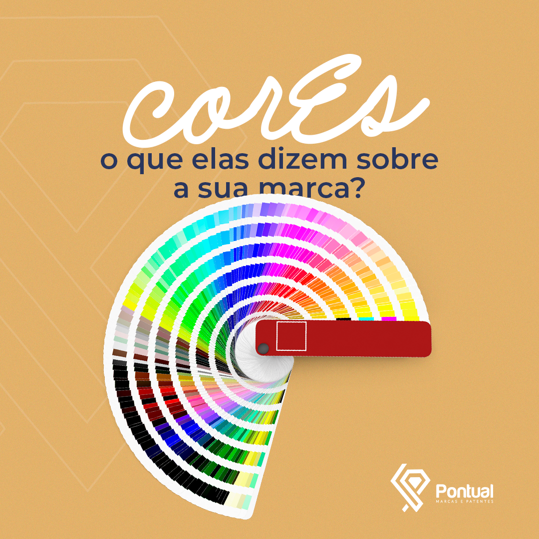 Cores, o que elas dizem sobre uma marca?