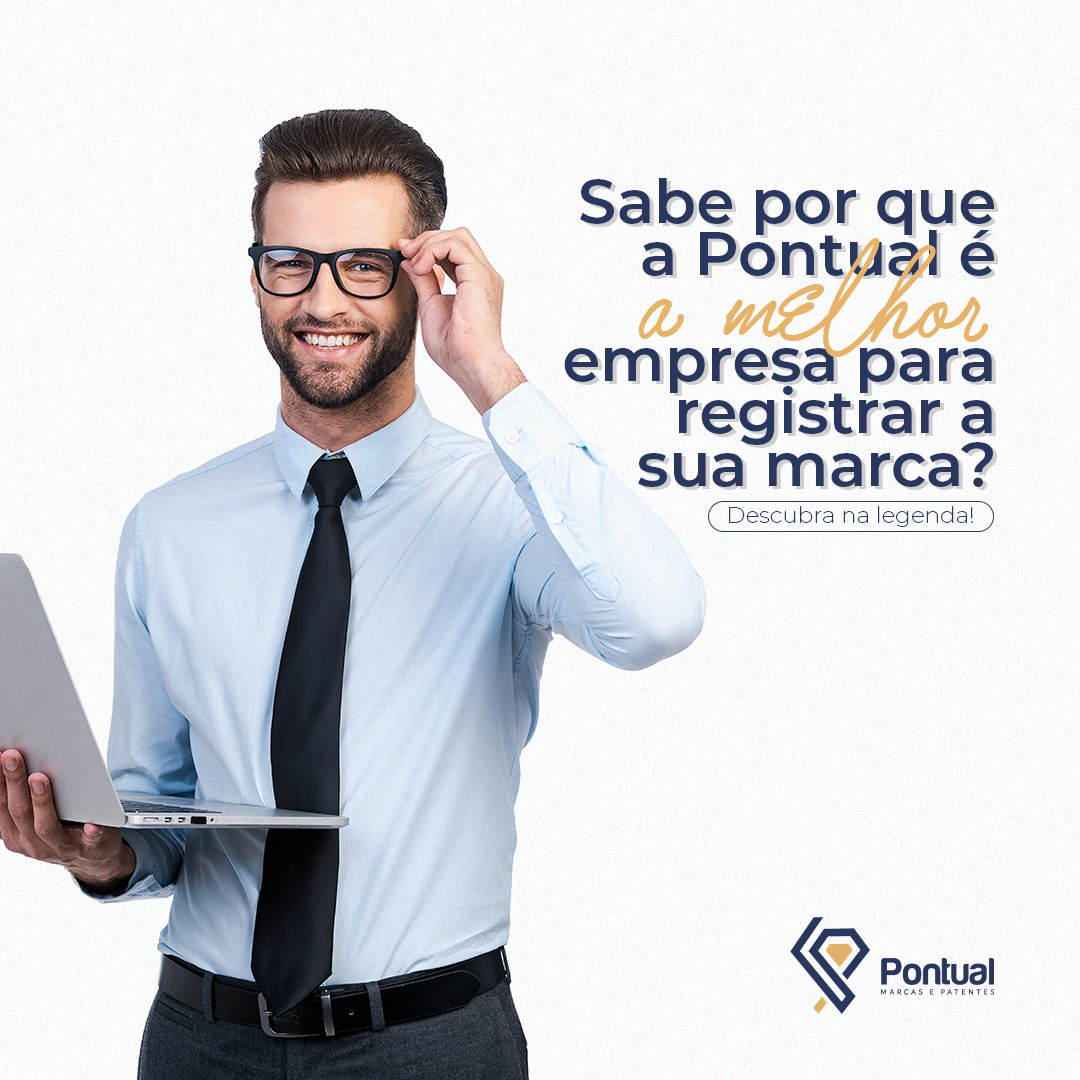 Sabe por que a Pontual é A MELHOR para registrar sua marca?