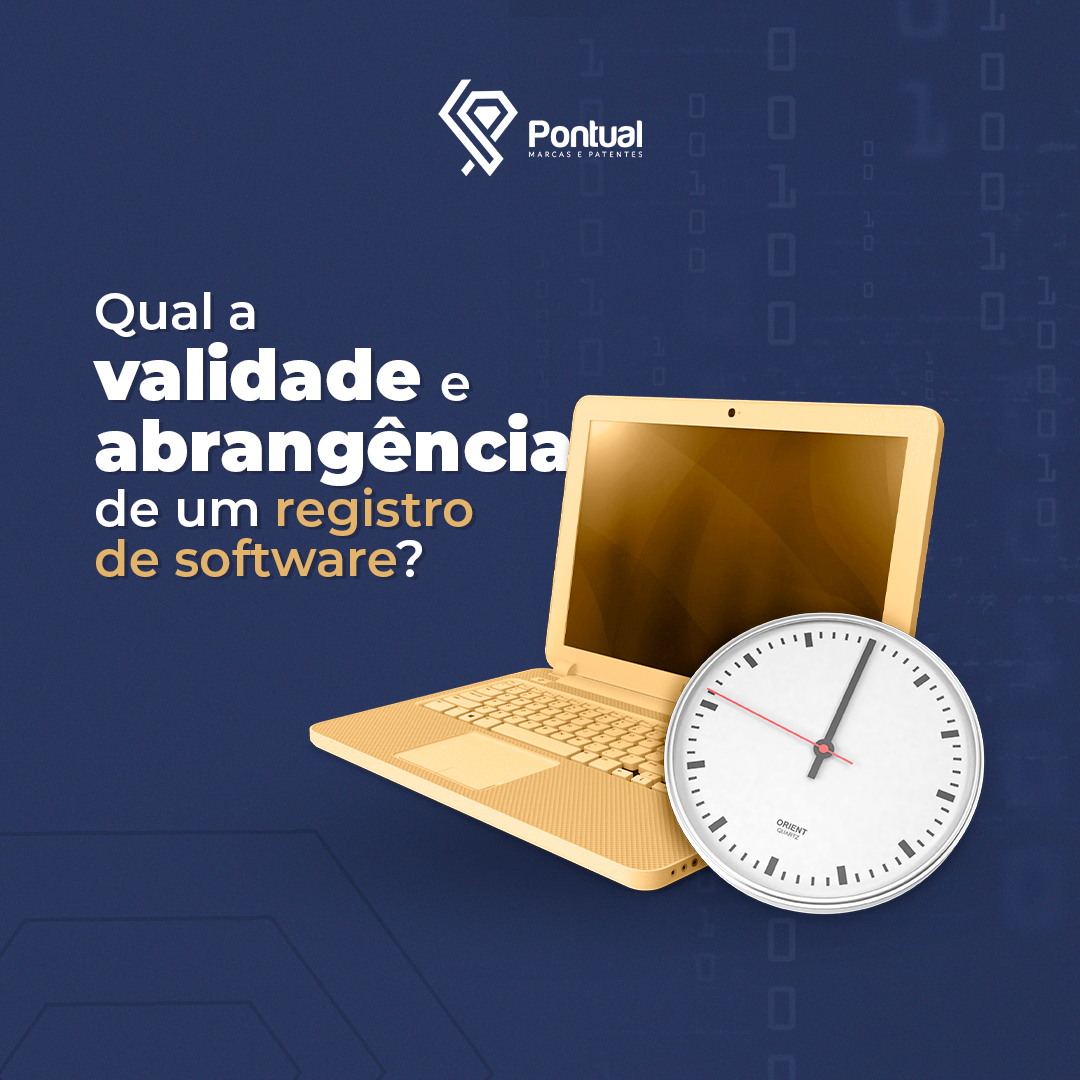 Qual a validade e abrangência de um registro de software?