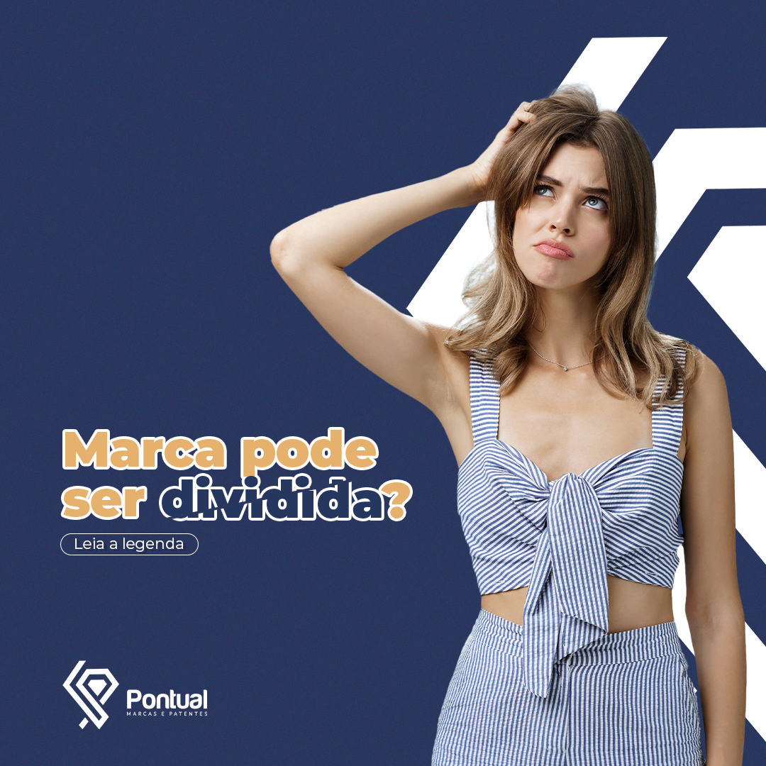 Marca pode ser dividida?