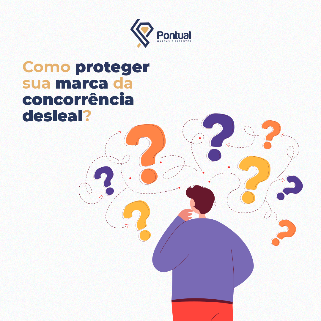 Como proteger sua marca da concorrência desleal?