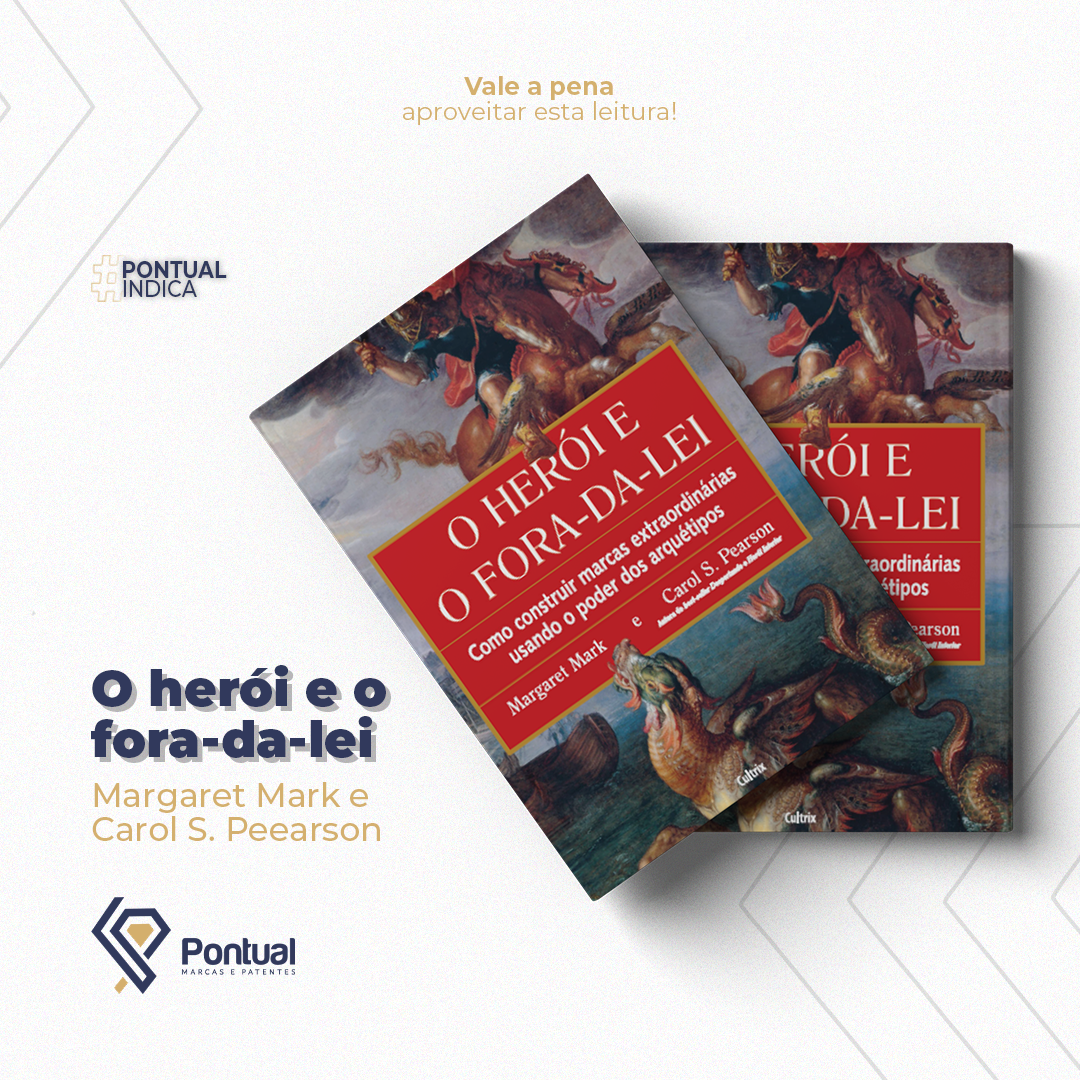 O herói e o fora-da-lei - Arquétipos de marca