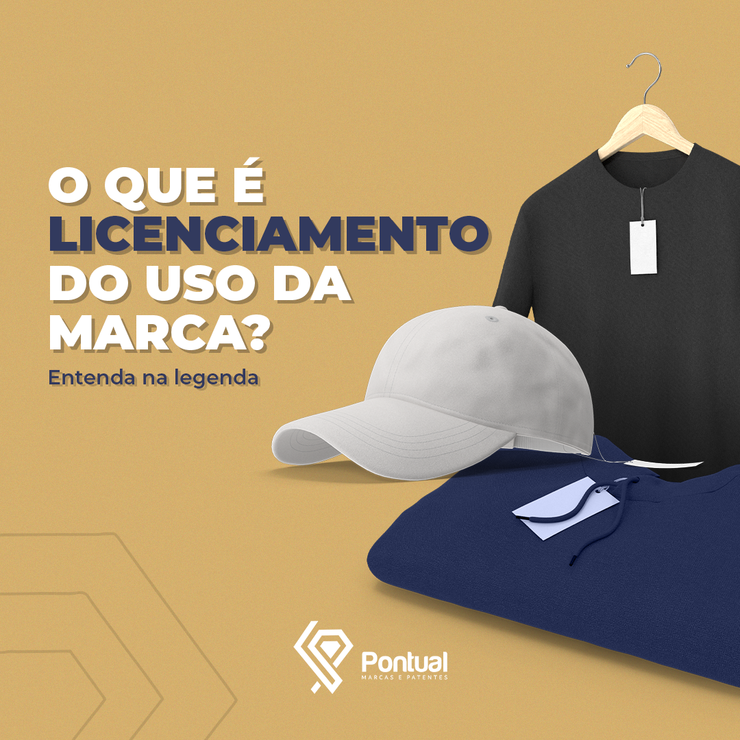 O que é licenciamento do uso da marca?