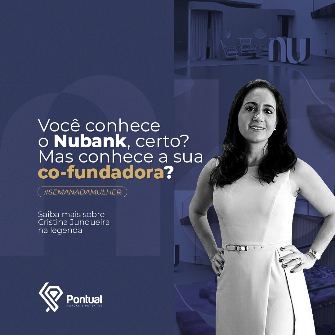 Você conhece o Nubank, certo? Mas conhece a sua co-fundadora?