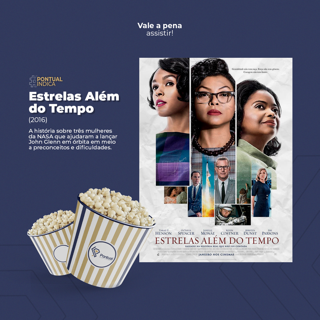 #PontualIndica – Estrelas além do tempo