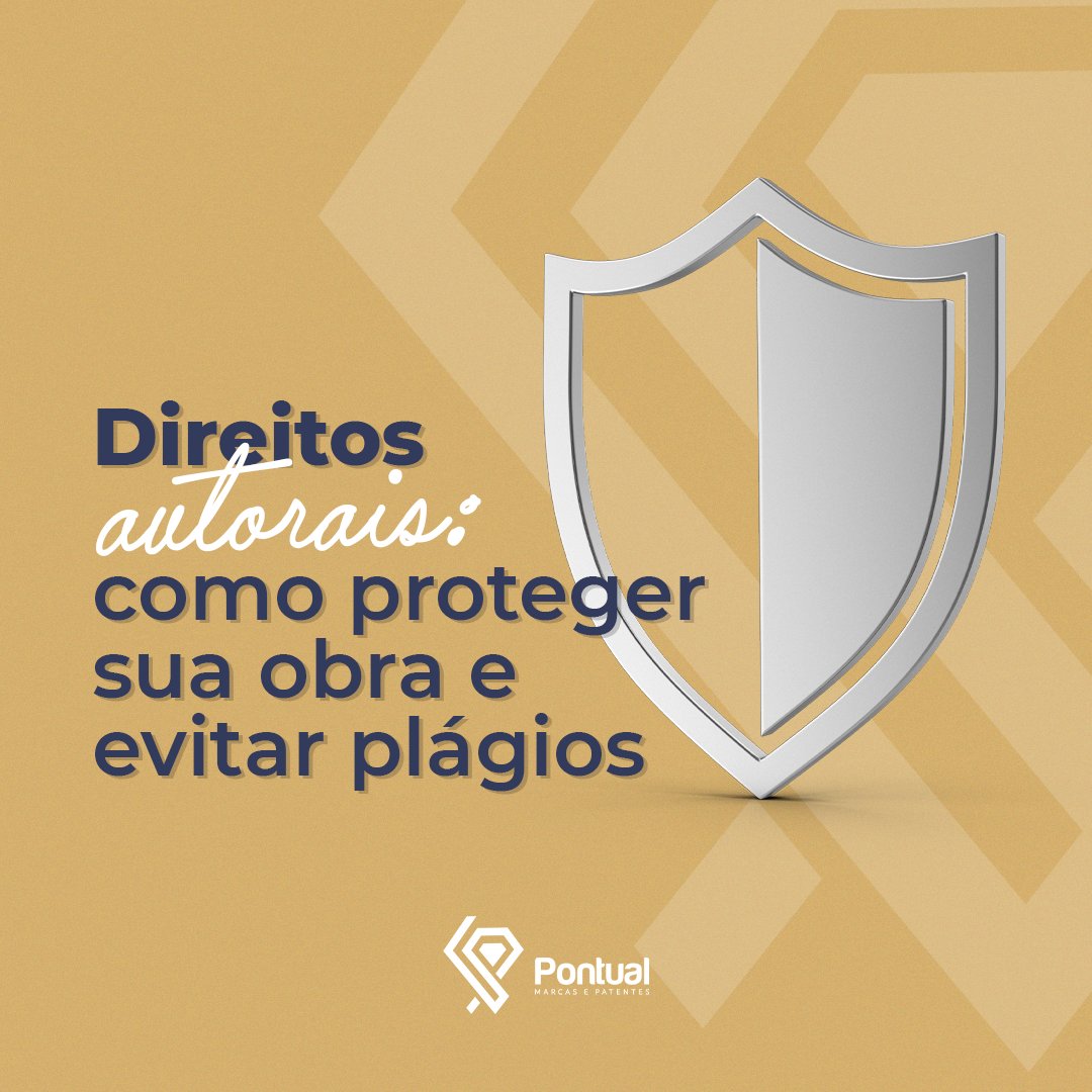 Direitos autorais: como proteger sua obra e evitar plágios