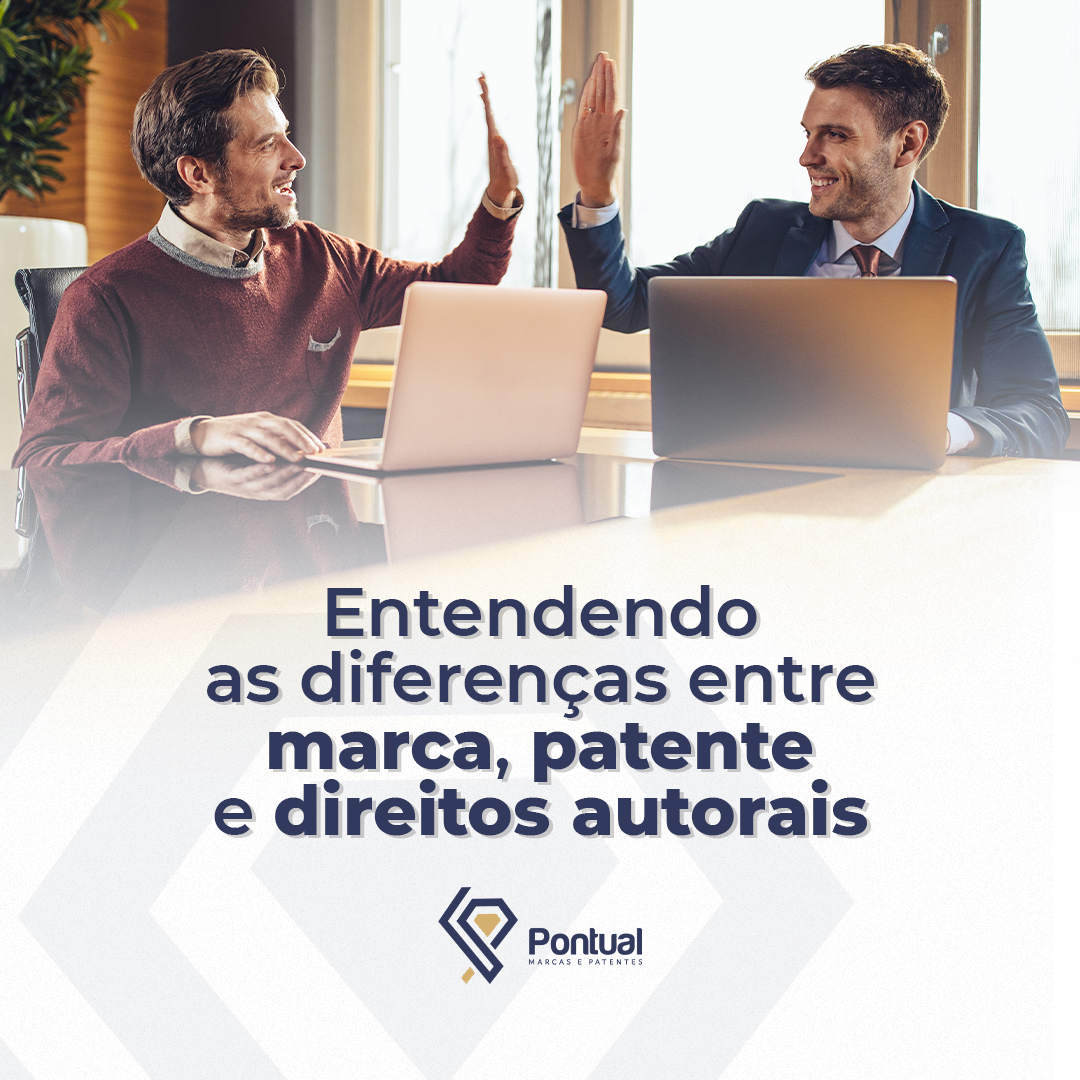 Entendendo as diferenças entre marca, patente e direitos autorais