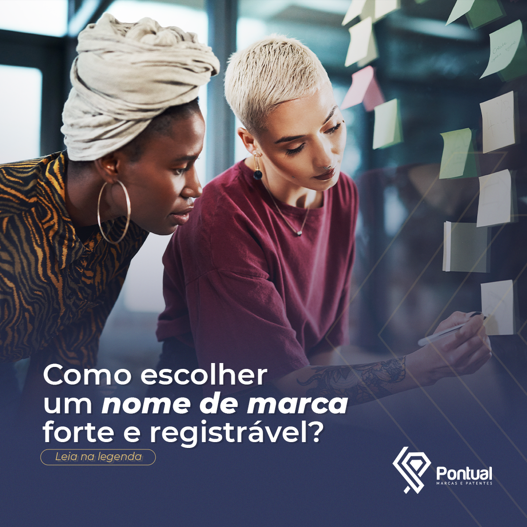 Como escolher um nome de marca forte e registrável.