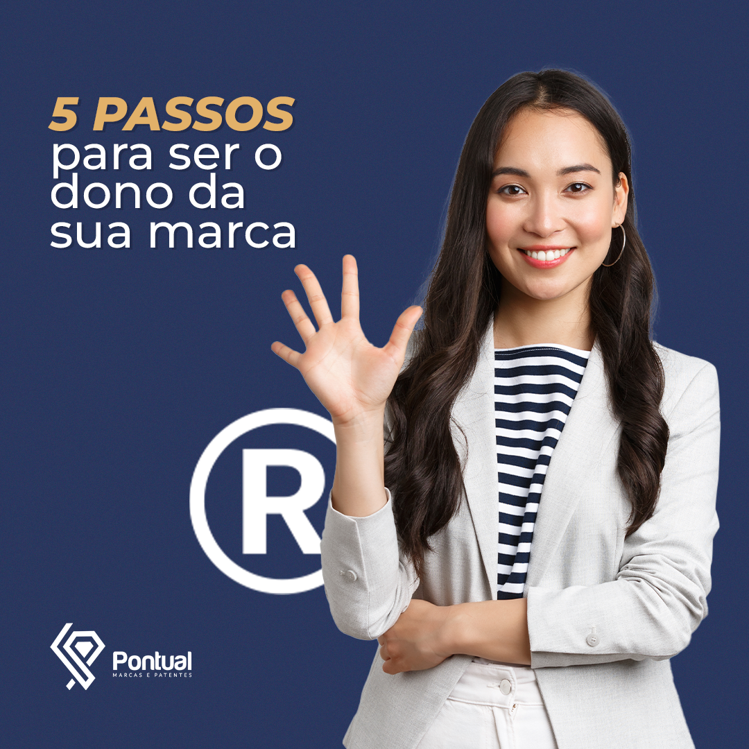 5 passos para ser o dono da sua marca