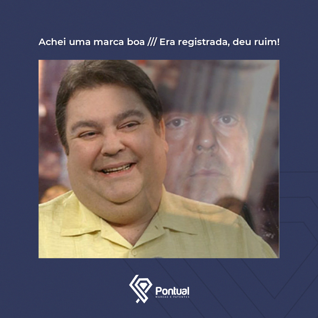 Achei uma marca boa / Era registrada, deu ruim!