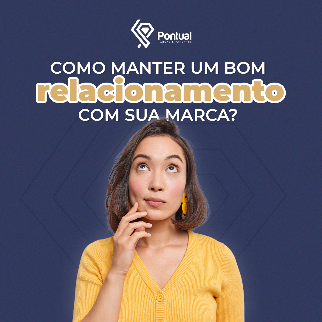 Como manter um bom relacionamento com sua marca?
