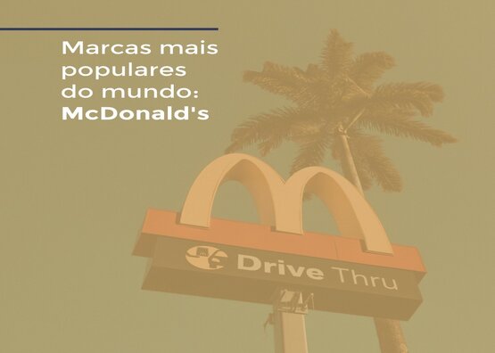 Marcas mais famosas do mundo