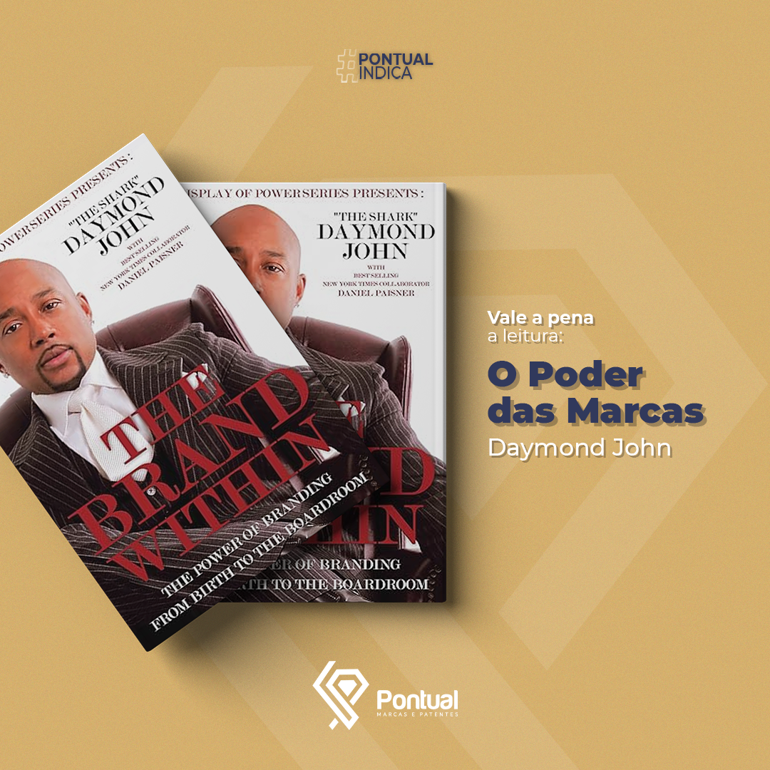 Leitura inspiradora para empreendedores: 'O poder das marcas' de Daymond John