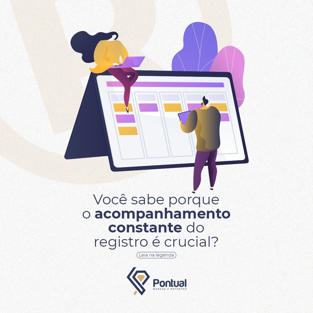 Voce sabe porque o acompanhamento constante do registro é crucial?