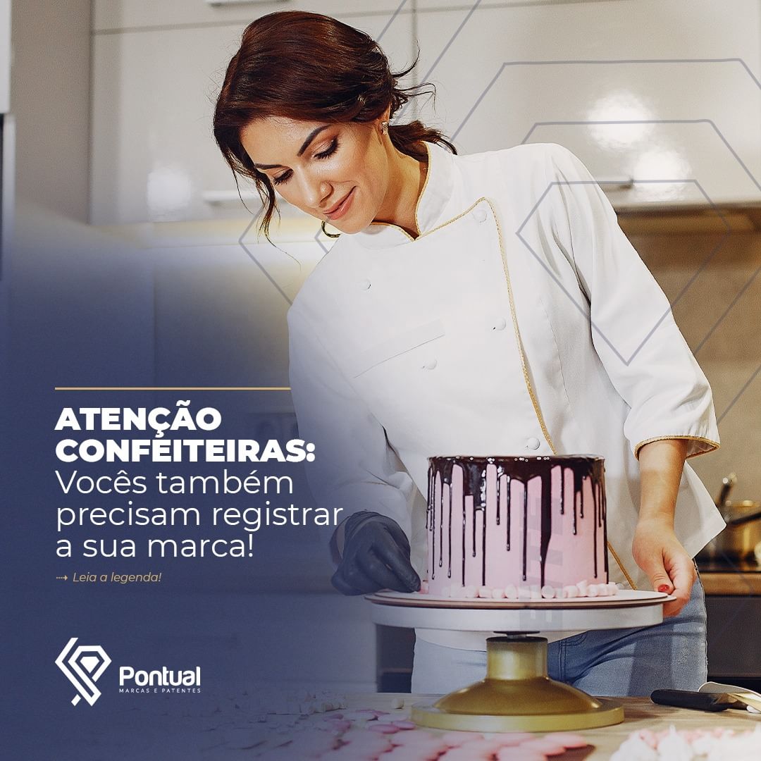 Atenção confeiteiras: Vocês também precisam registrar a sua marca!
