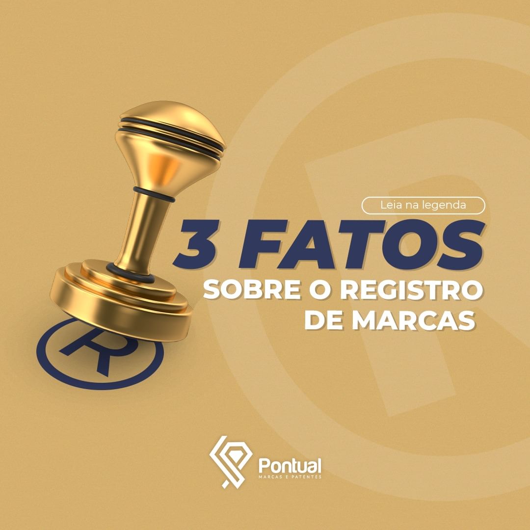 3 fatos sobre o registro de marcas