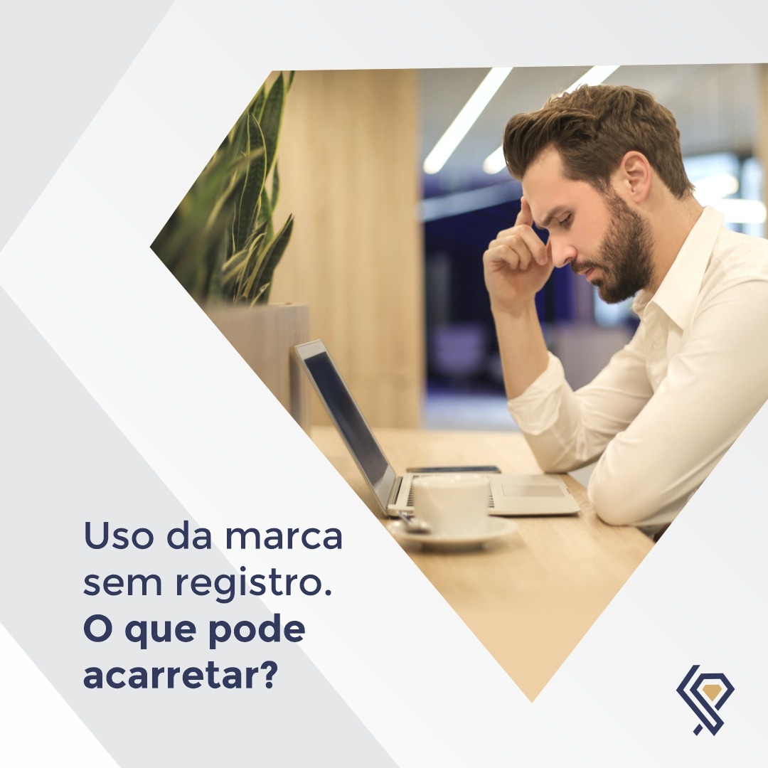 Uso da marca sem registro.