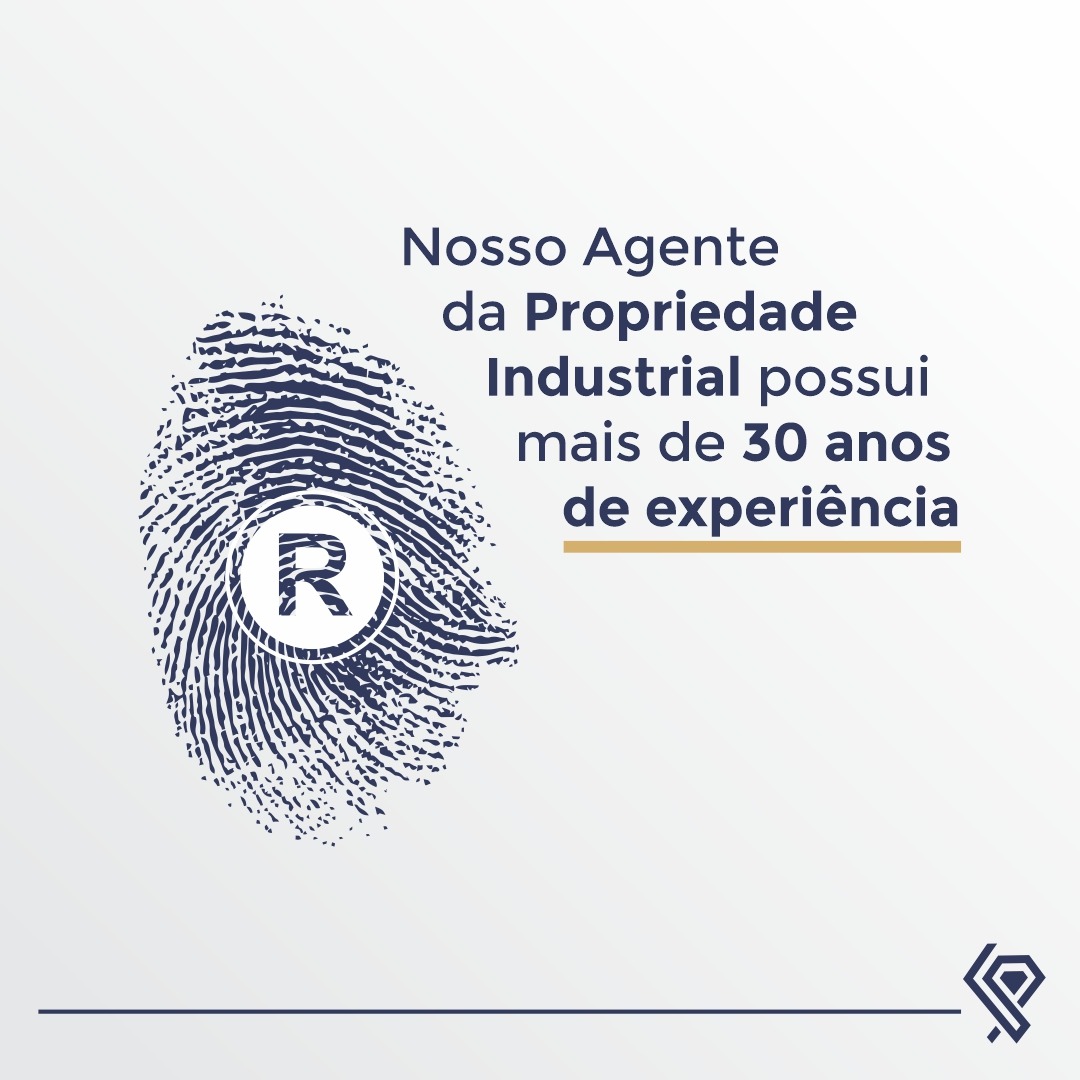 Nosso Agente da Propriedade Industrial possui mais de 30 anos de experiência