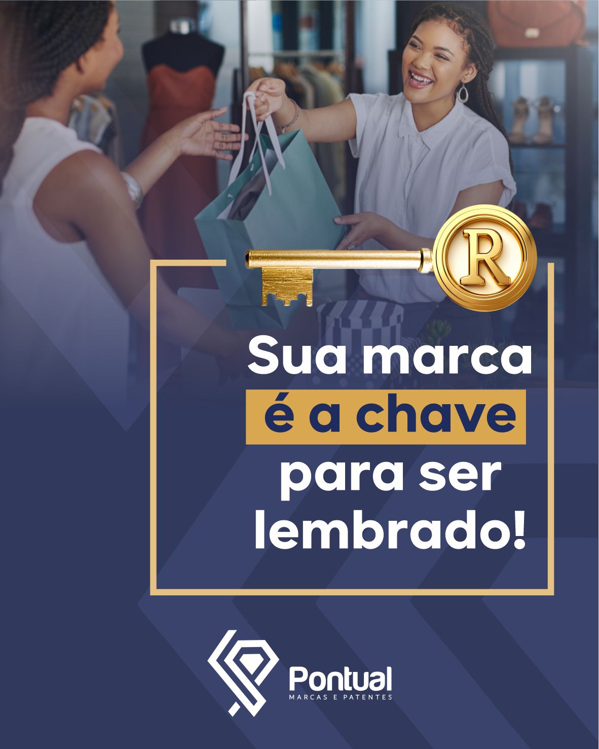 Sua marca é a chave para ser lembrado!