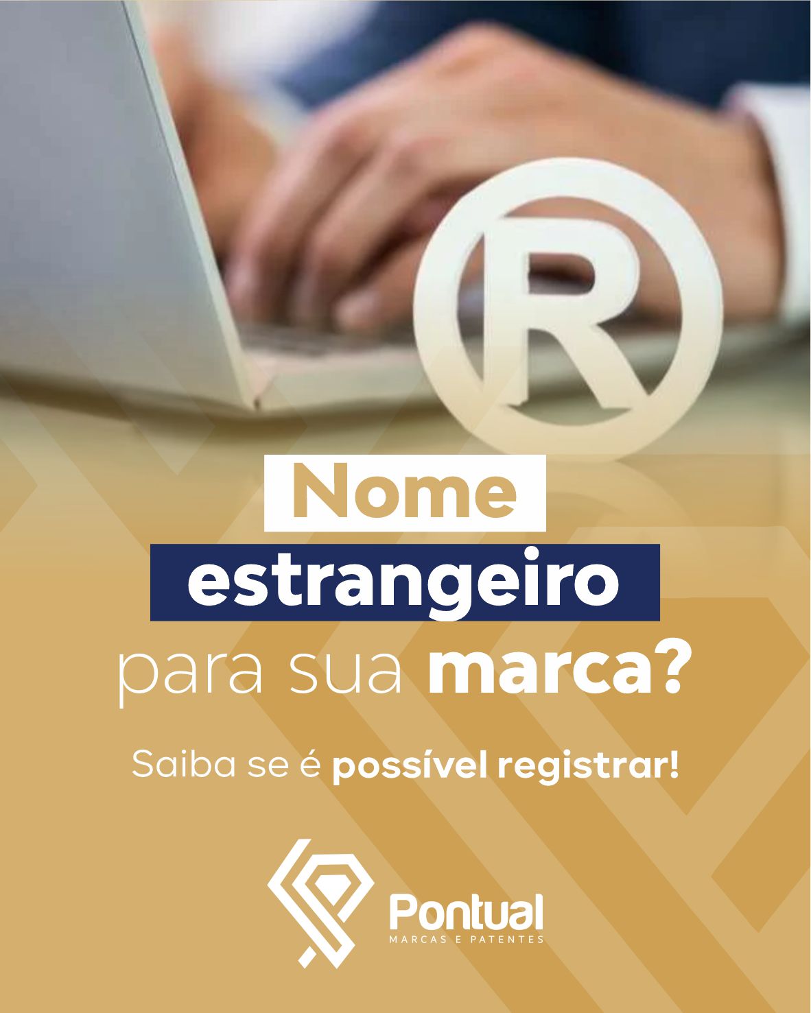 Nome estrangeiro para sua marca? Saiba se é possível registrar!