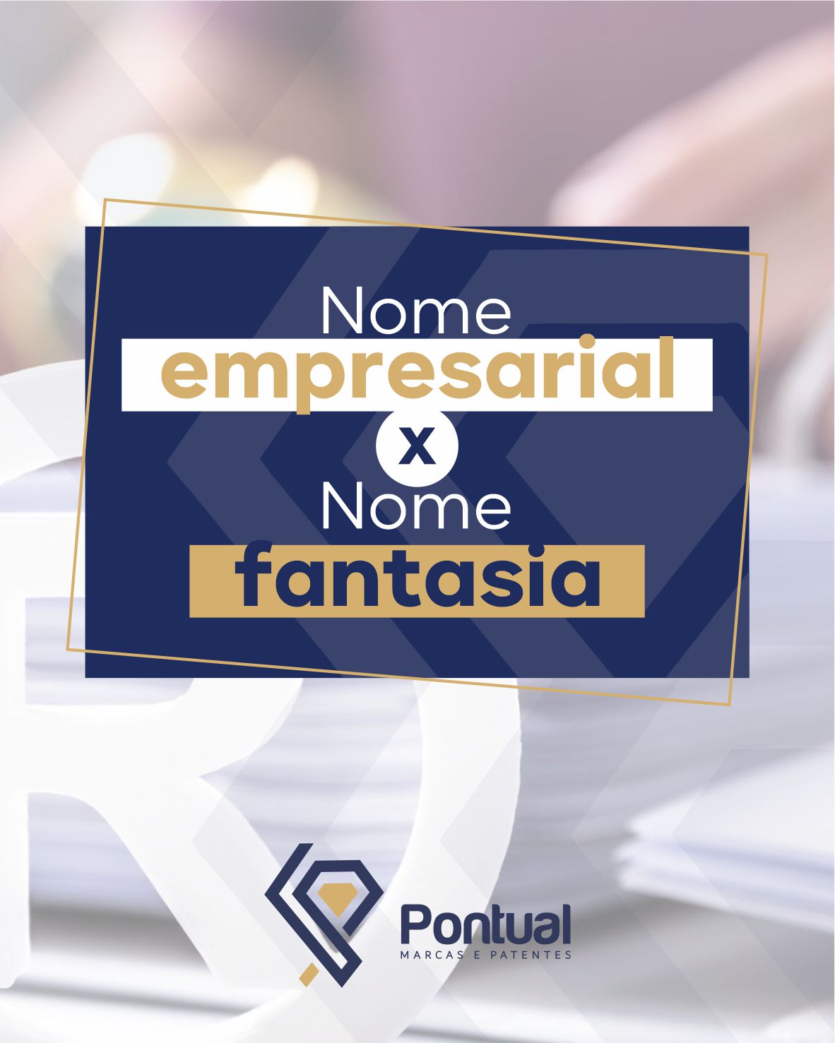 Nome empresarial vs. Nome fantasia