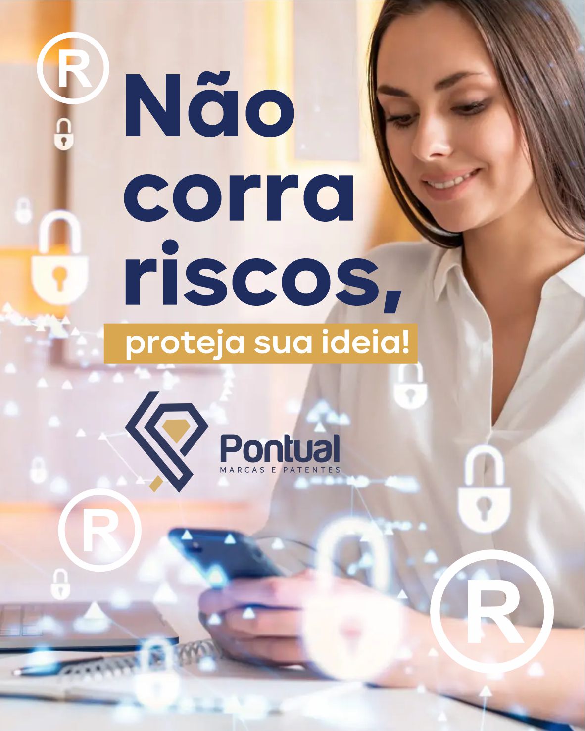Não corra riscos, proteja sua ideia!