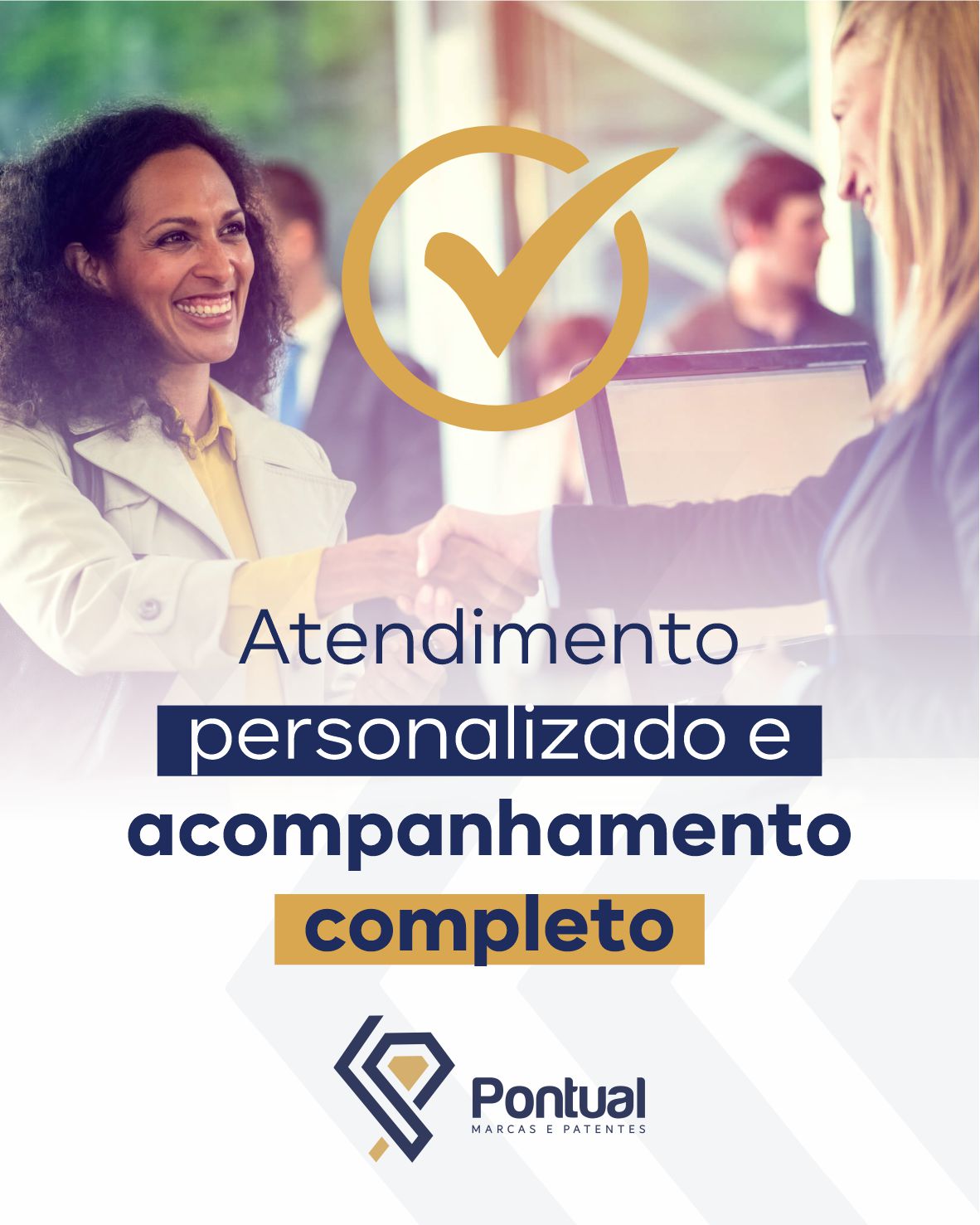 Atendimento personalizado e acompanhamento completo