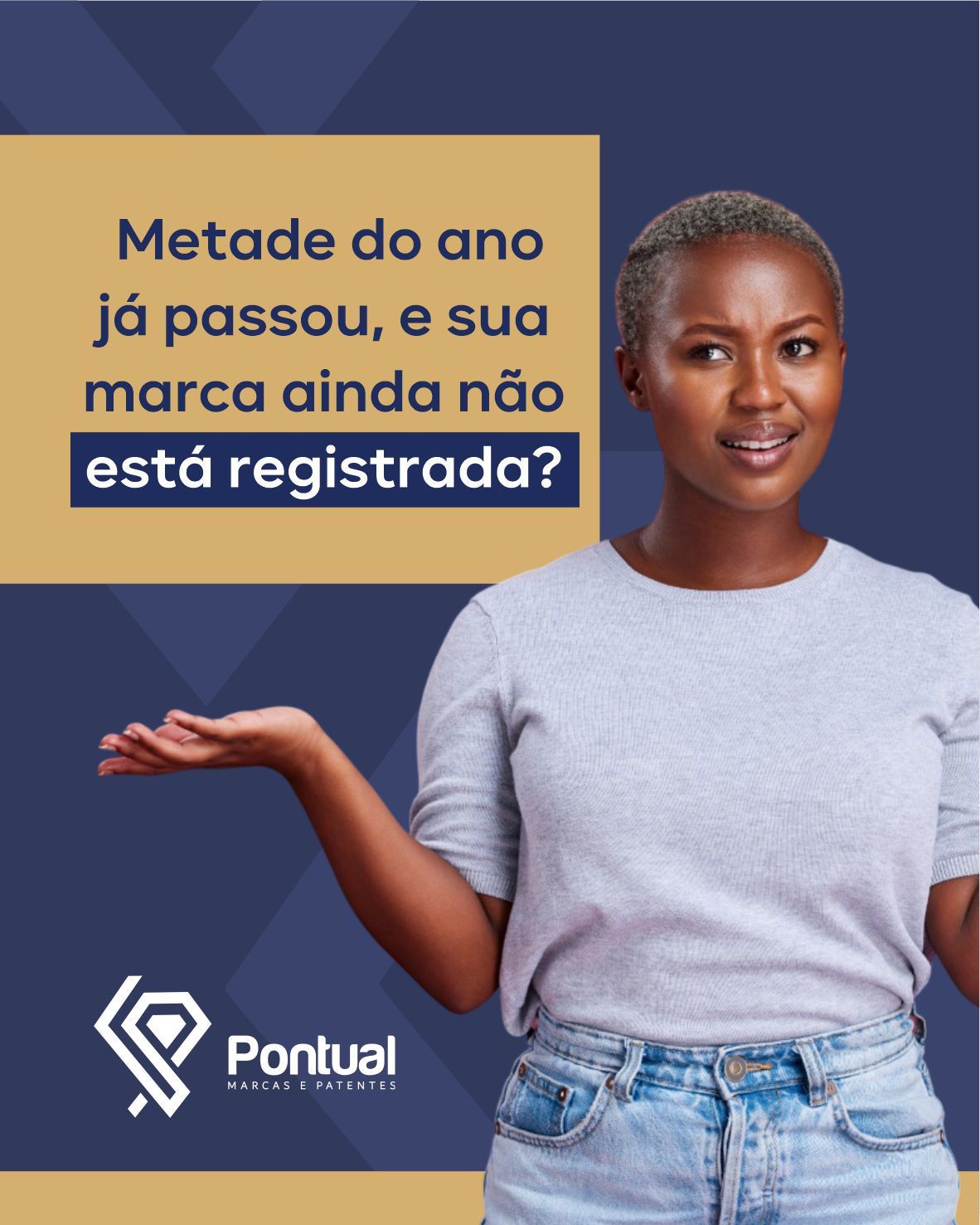 Metade do ano já passou, e sua marca ainda não está registrada?