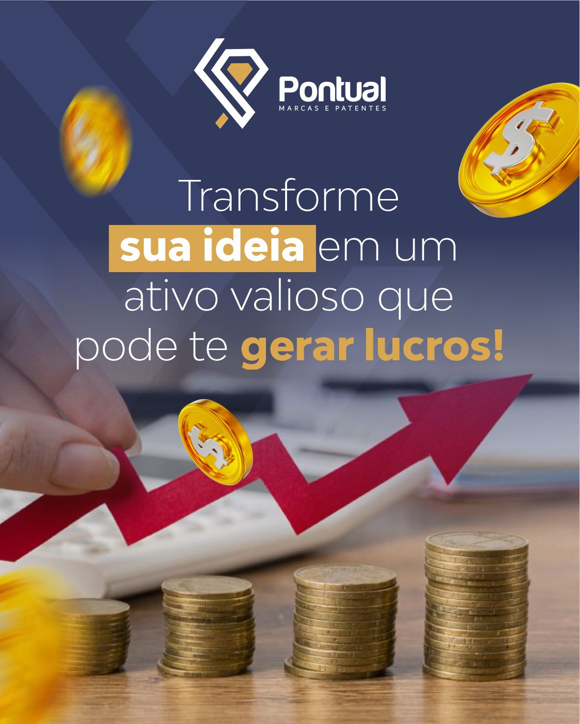 Transforme sua ideia em um ativo valioso que pode te gerar lucros!
