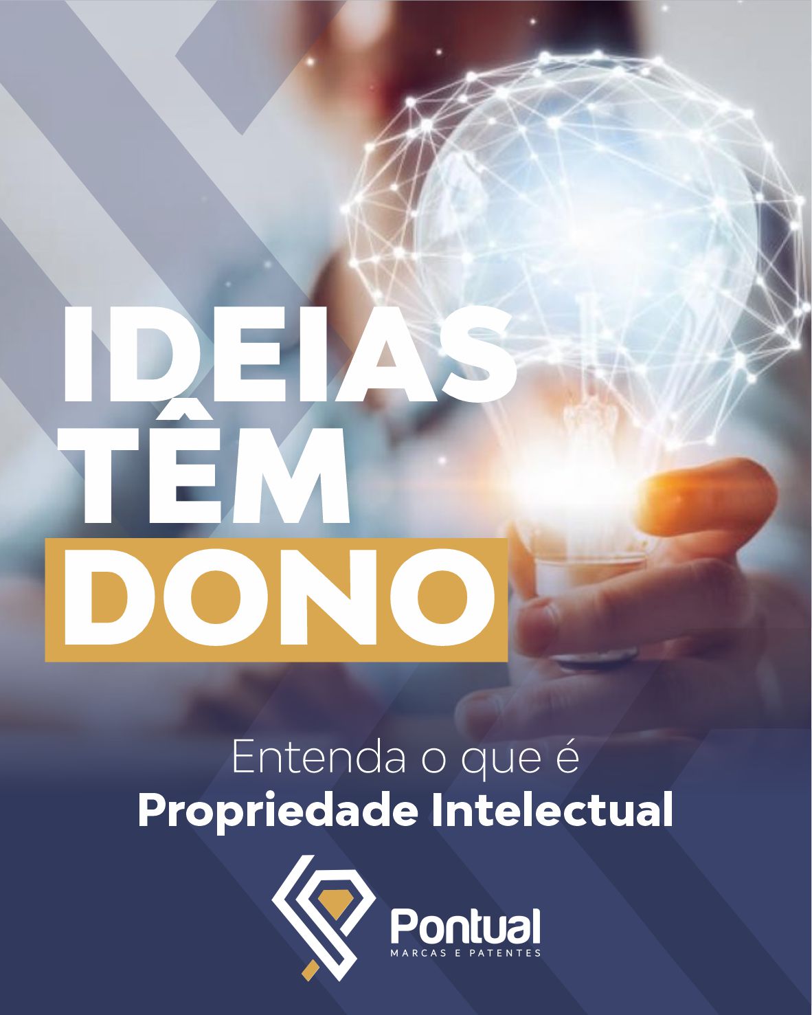 Ideias têm dono: entenda o que é Propriedade Intelectual