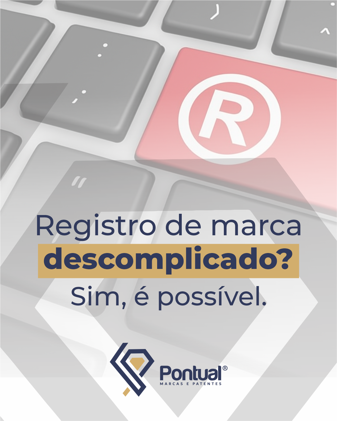 Registro de marca descomplicado? Sim, é possível.