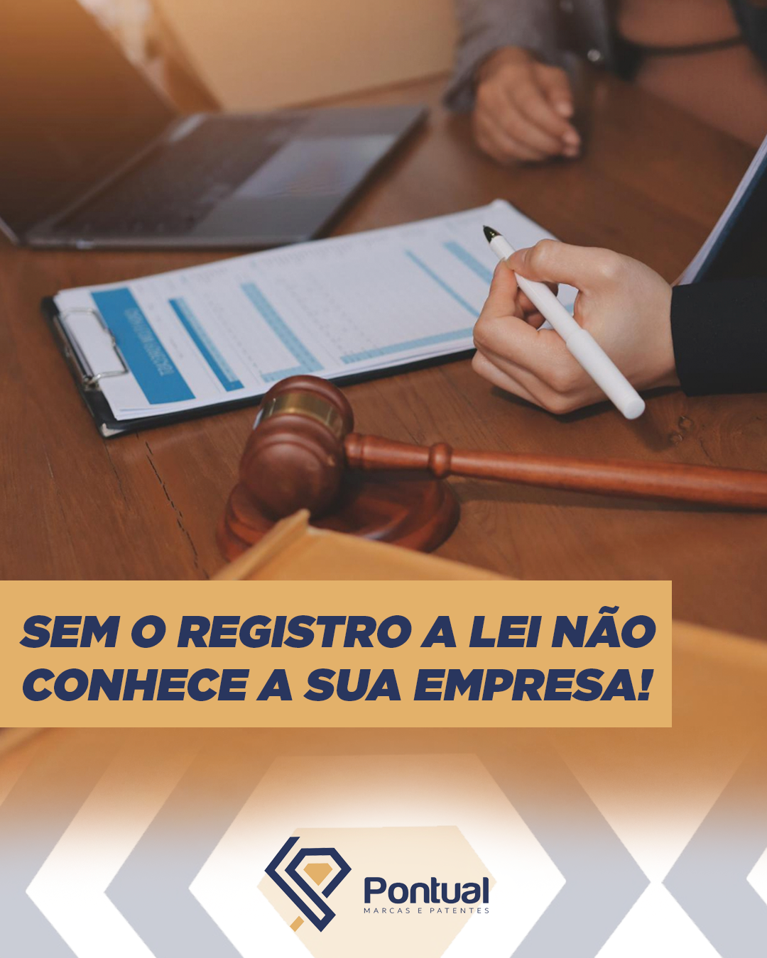 Sem o registro a lei não conhece a sua empresa!