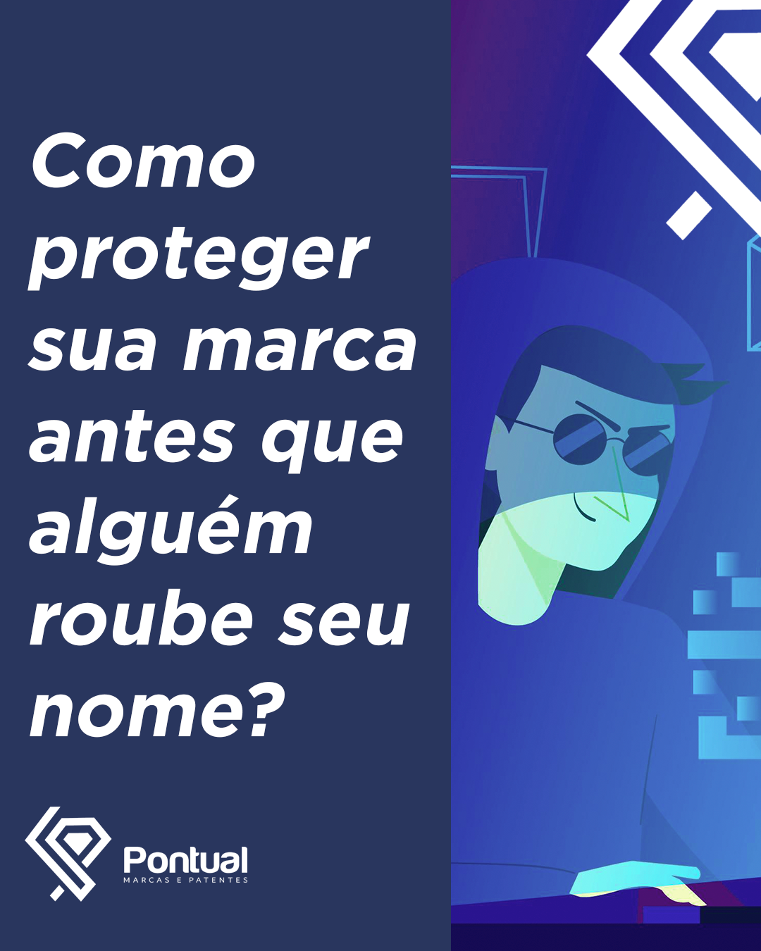 Como proteger sua marca antes que alguém roube seu nome?