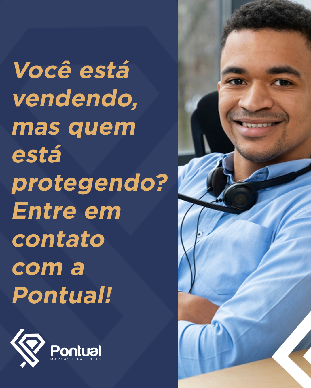 Você está vendendo, mas quem está protegendo? Entre em contato com a Pontual!