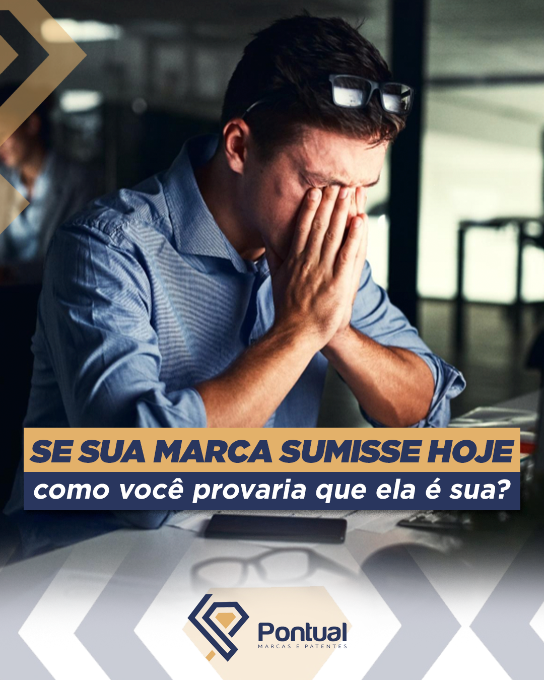 Se sua marca sumisse hoje, como você provaria que ela é sua?