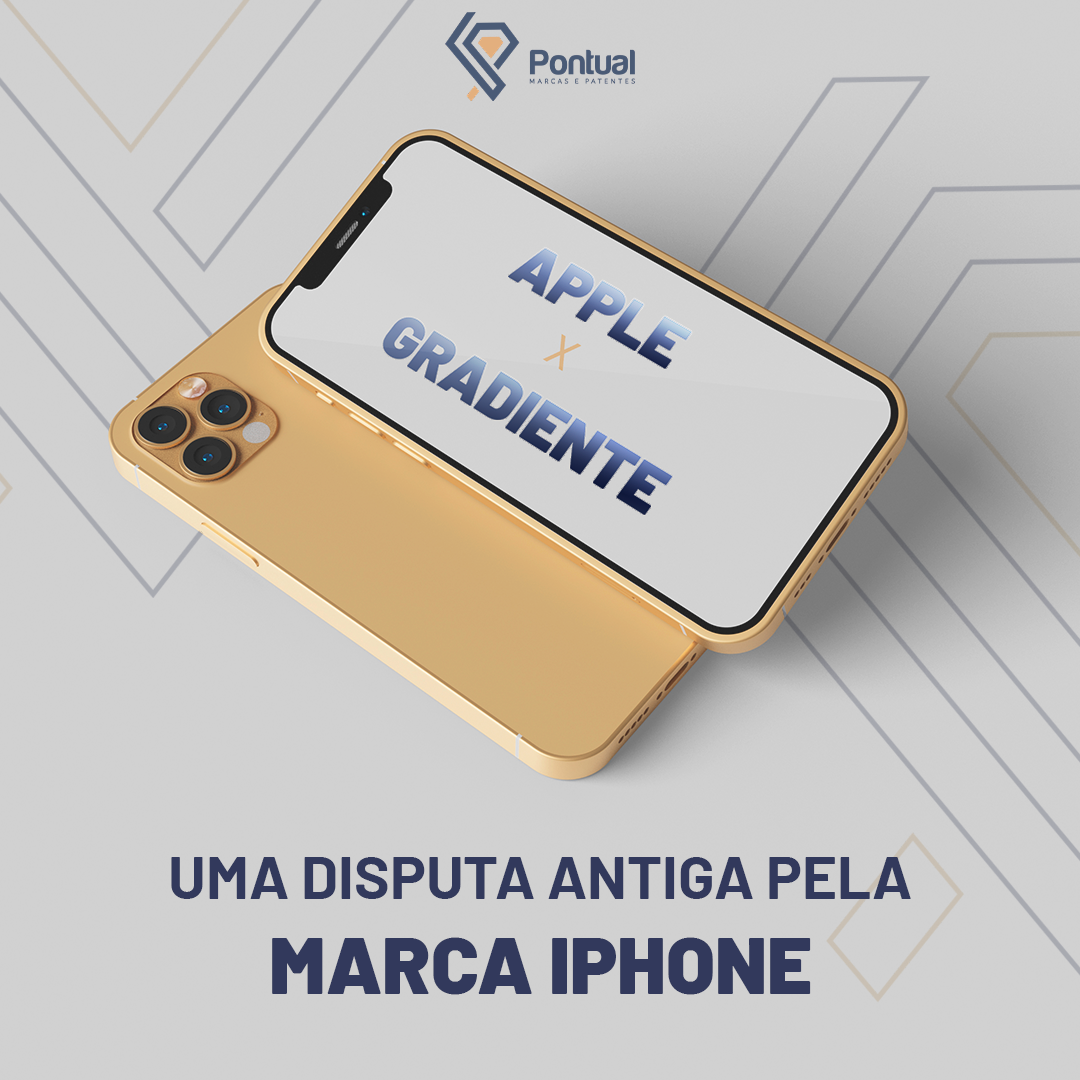 Apple X Gradiente: Uma disputa antiga pela marca iPhone