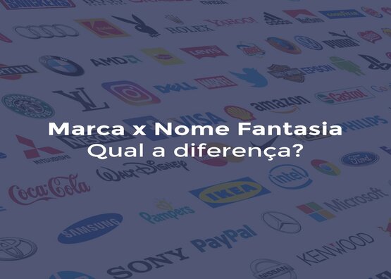 Marca x Nome fantasia