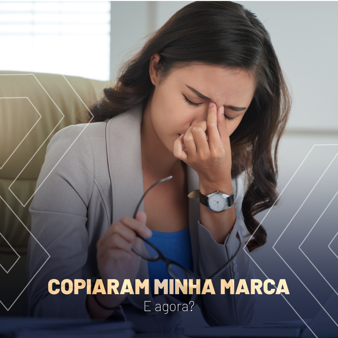 Copiaram minha marca, e agora?